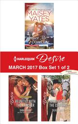 Icon image Harlequin Desire March 2017 - Box Set 1 of 2: An Anthology