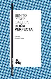 Icon image Doña Perfecta: Edición de Germán Gullón