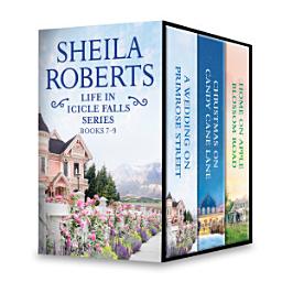 Icon image Life in Icicle Falls Series Books 7-9: An Anthology