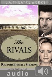 Icon image The Rivals (with audio): Enhanced Edition with Full Cast Audio Performance