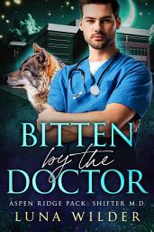 Icon image Bitten By The Doctor