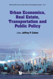Icon image Urban Economics, Real Estate, Transportation and Public Policy