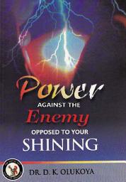 Icon image Power Against the Enemy Opposed to Your Shining