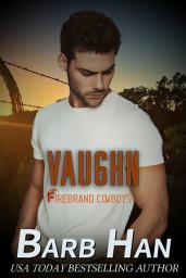 Icon image VAUGHN: Firebrand Cowboys