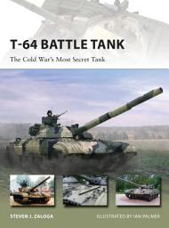 Icon image T-64 Battle Tank: The Cold War’s Most Secret Tank