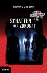 Icon image Knickerbocker4immer - Schatten der Zukunft