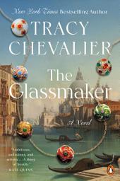 Icon image The Glassmaker: A Novel