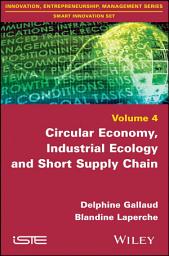 Icon image Circular Economy, Industrial Ecology and Short Supply Chain