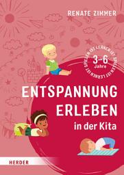 Icon image Entspannung erleben in der Kita: 3-6 Jahre