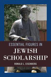 Icon image Essential Figures in Jewish Scholarship