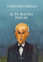 Icon image Il fu Mattia Pascal