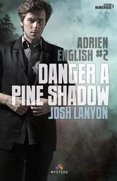 Icon image Danger à Pine Shadow