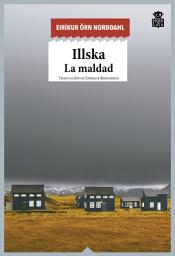 Icon image Illska: La maldad