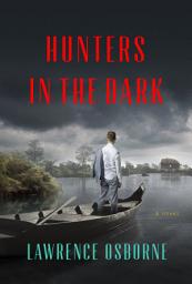 Icon image Hunters in the Dark: A Novel