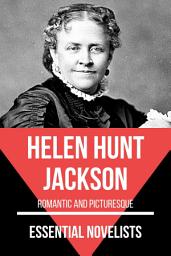 Icon image Essential Novelists - Helen Hunt Jackson: Romantic and Picturesque