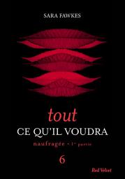 Icon image Tout ce qu'il voudra 6