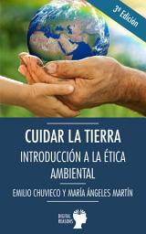 Icon image Cuidar la Tierra. Introducción a la Ética Ambiental