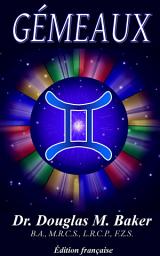 Icon image GÉMEAUX: LES SIGNES DU ZODIAQUE