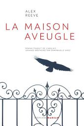 Icon image La Maison aveugle