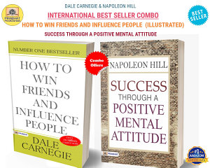 Icon image Dale Carnegie & Napoleon Hill Best Seller Combo (How To Win Friends and Influence People (Illustrated) + Success Through A Positive Mental Attitude): Unlocking Your Potential: Empowering Advice from Dale Carnegie and Napoleon Hill Dale Carnegie Best book for Super Success
