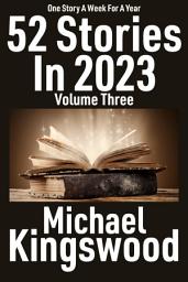 Icon image 52 Stories In 2023: Volume Three