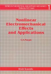 Icon image Nonlinear Electromechanical Effects and Applications
