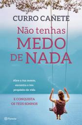 Icon image Não Tenhas Medo de Nada