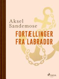 Icon image Fortællinger fra Labrador