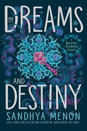 Icon image Of Dreams and Destiny