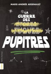 Icon image La Guerre des pupitres