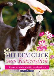 Icon image Mit dem Click zum Katzenglück: Katzen kreativ beschäftigen und erziehen
