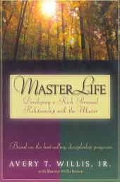Icon image MasterLife: Developing a Rich Personal Relationship with the Master