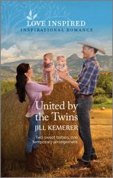 Icon image United by the Twins: An Uplifting Inspirational Romance