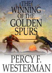 Icon image The Winning of the Golden Spurs