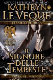 Icon image Il Signore delle Tempeste: I Fratelli de Shera Libro 1