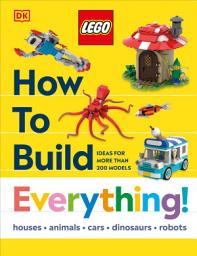 Icon image LEGO How to Build Everything!