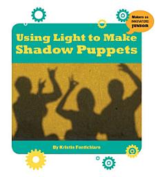Icon image Using Light to Make Shadow Puppets