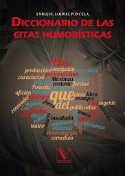 Icon image Diccionario de las citas humorísticas