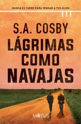 Icon image Lágrimas como navajas