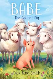 Icon image Babe: The Gallant Pig