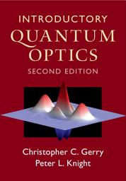 Icon image Introductory Quantum Optics: Edition 2