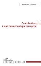 Icon image Contributions à une herméneutique du mythe