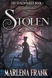 Icon image Stolen: Volume 1