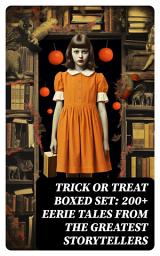 Icon image TRICK OR TREAT Boxed Set: 200+ Eerie Tales from the Greatest Storytellers