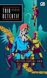 Icon image Trio Detektif#5: Misteri Kurcaci Gaib