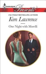 Icon image One Night with Morelli: An Emotional and Sensual Romance