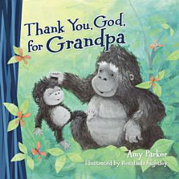 Icon image Thank You, God, for Grandpa