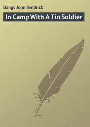 Icon image In Camp With A Tin Soldier