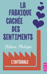 Icon image La fabrique cachée des sentiments