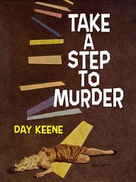 Icon image Take a Step to Murder